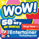 WOW! 50% off at The Entertainer